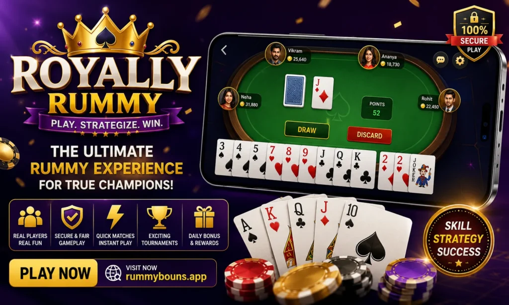 Royally Rummy online card game promotional banner showing rummy gameplay interface, cards, chips, and play now button for skill-based rummy gaming platform